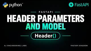 FastAPI Header Parameter Models Explained | Pydantic & Extra Headers