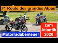 #1 Route des Grandes Alpes 🇨🇭🇫🇷- Motorradabenteuer zum Atlantik 2020