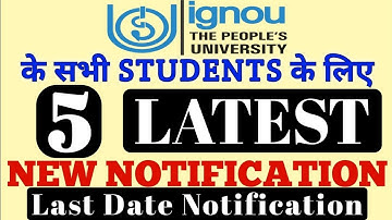 IGNOU 5 NEW NOTIFICATION MOST IMPORTANT for ALL Students By TIPS GURU