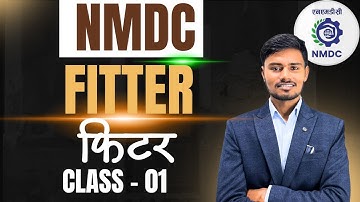 01 NMDC FITTER CLASS | NMDC FITTER PREVIOUS YEAR QUESTION PAPER | NMDC CLASSES | NMDC ONLINE CLASSES