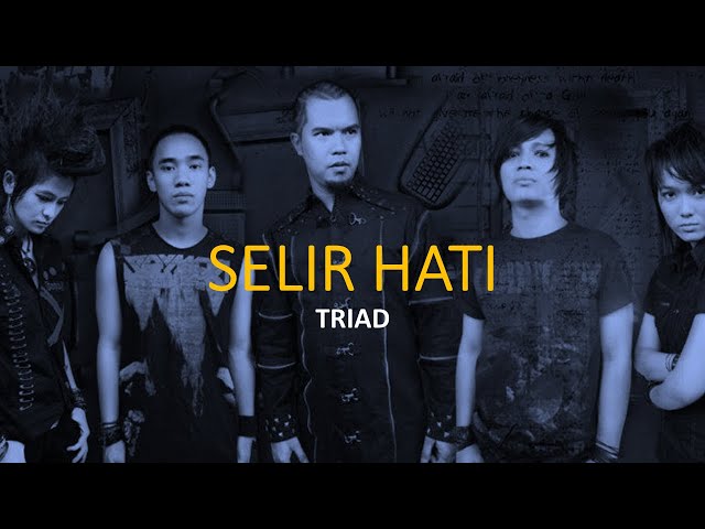 TRIAD - Selir Hati (Karaoke + Lirik) class=