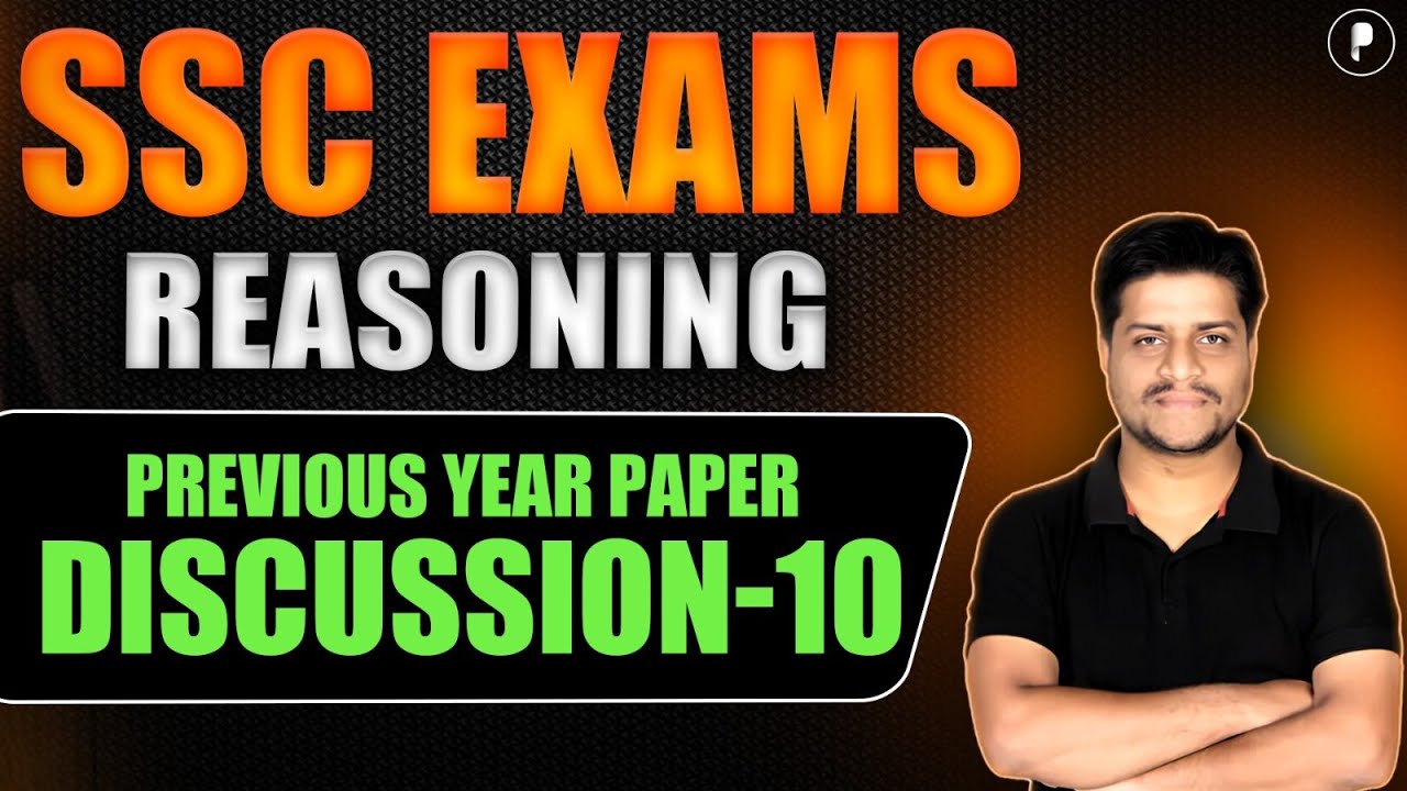 Reasoning Sessions for SSC CGL & CHSL 2025! | Previous Year Reasoning Papers for SSC Exams 2025