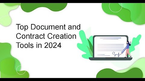 Top Document and Contract Creation Tools in 2024