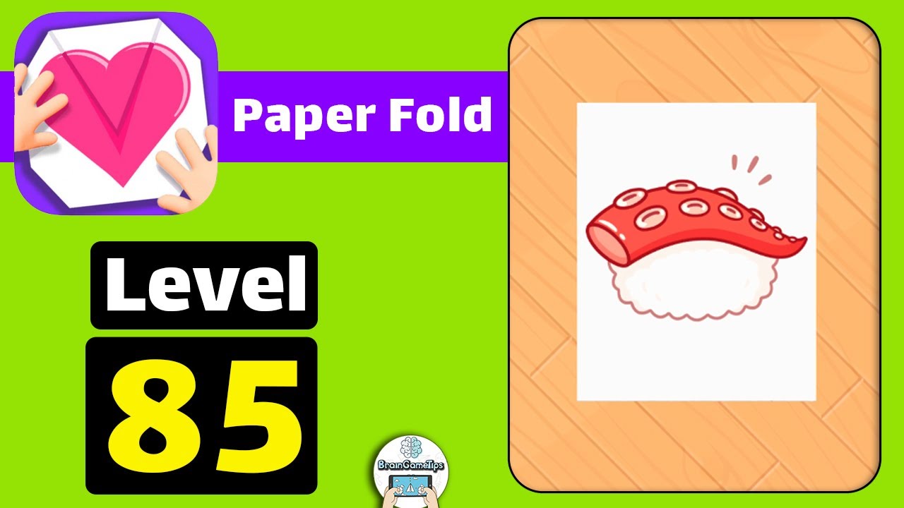Paper Fold - Level 85 Answer