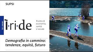 Iride 20 | Demografia in cammino: tendenze, equità, futuro
