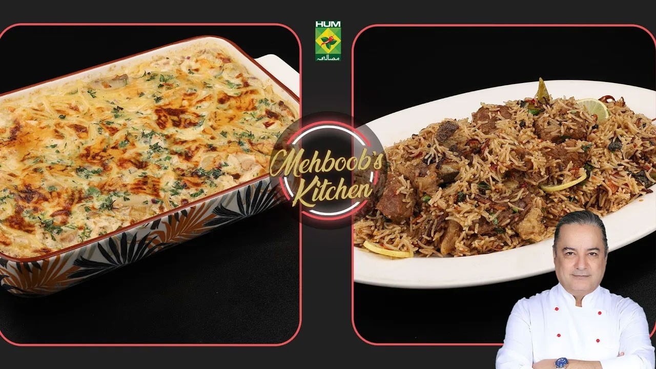 Mahbob H Best Of Mehboob’s Kitchen | Pasta Alfredo & Sindhi Yakhni Pulao | Chef ...