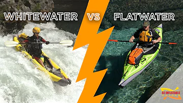 Whitewater vs Flatwater Kayaks