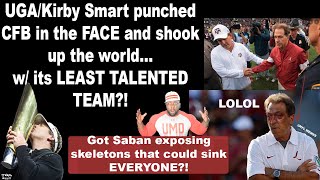 UGA collectively punched CFB in the face w/ its LEAST talented team!! | Shook Saban to the core!
