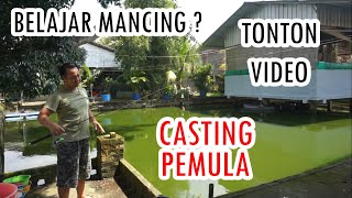 Cara Lempar Umpan Casting Mancing Buat Pemula Awam