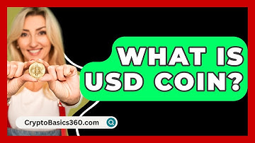 What Is USD Coin? - CryptoBasics360.com