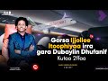 Part 2 Gorsa Ijjollee Itoophiyaa Irra Gara Dubayiin Dhufanif