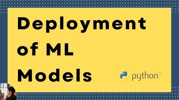 Deployment of ML Models: Python full course