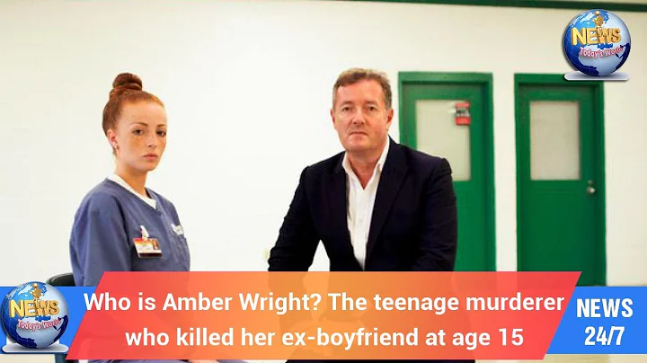 Who is Amber Wright? The teenage murderer who kill...