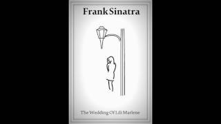 Watch Frank Sinatra The Wedding Of Lili Marlene video