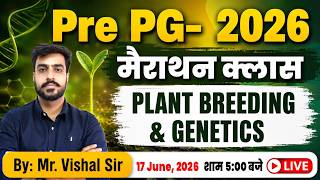 🌾Agricultural PLANT BREEDING & GENETICS| Agriculture Pre-PG मैराथन क्लास | SELECTION की ओर पहला कदम!