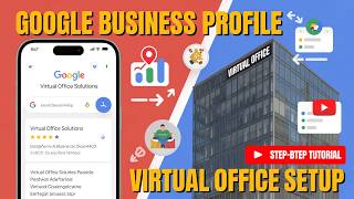How to Create a Google Business Profile with a Virtual Office