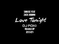 Shouse feat zack brown  love tonight  dj foxi 2k21 mashup prew