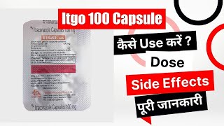 Itgo 100 Capsule Uses In Hindi Side Effects Dose