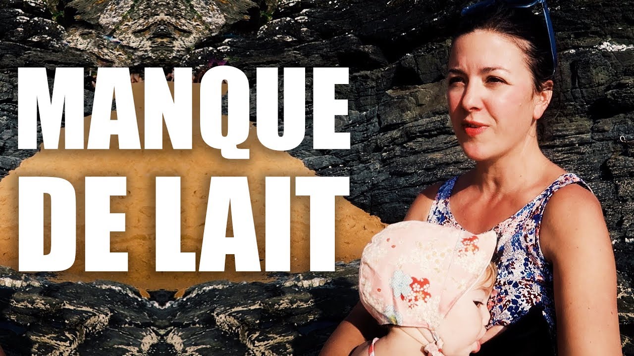 Le Manque de Lait Maternel | Allaitement Maternel FAQ