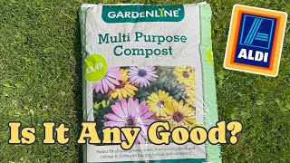Aldi Compost - Is It Any Good