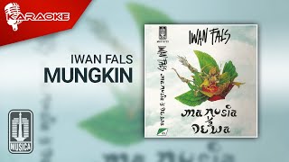 Iwan Fals - Mungkin ( Karaoke Video)