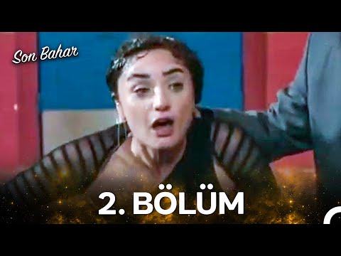 Son Bahar 2 Bölüm