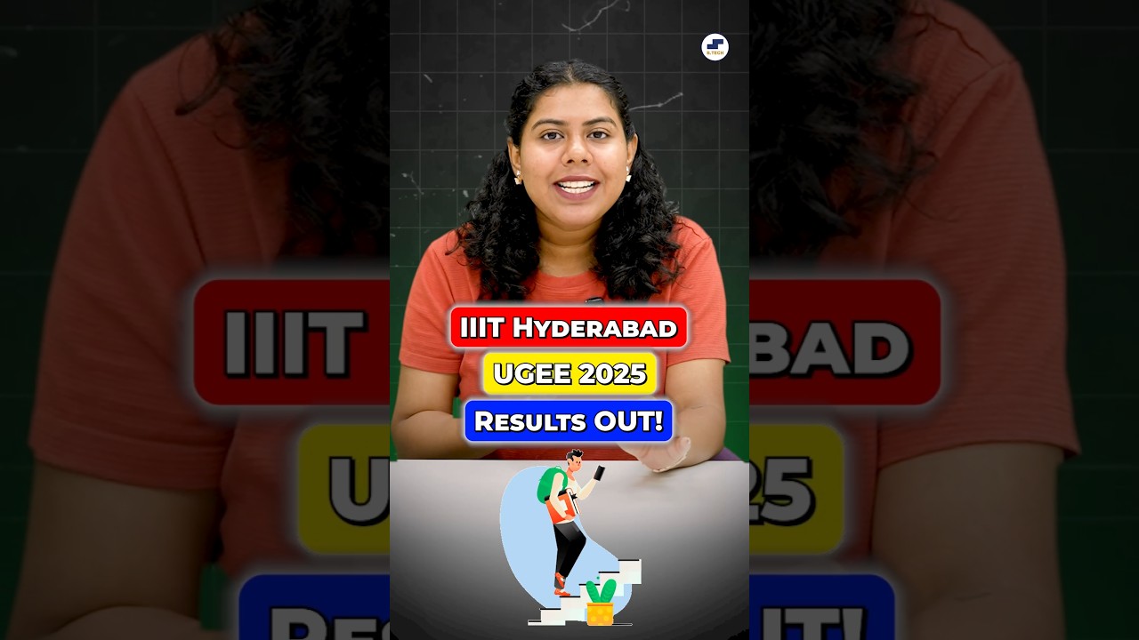 🤩IIIT Hyderabad UGEE 2025 Results Out🫨Expected Cutoff Explained! 