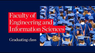 UOW Graduation 2021 - Faculty of Engineering and Information Sciences