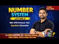 Number system Lecture_9: SSC CPO Previous Year Questions Discussion