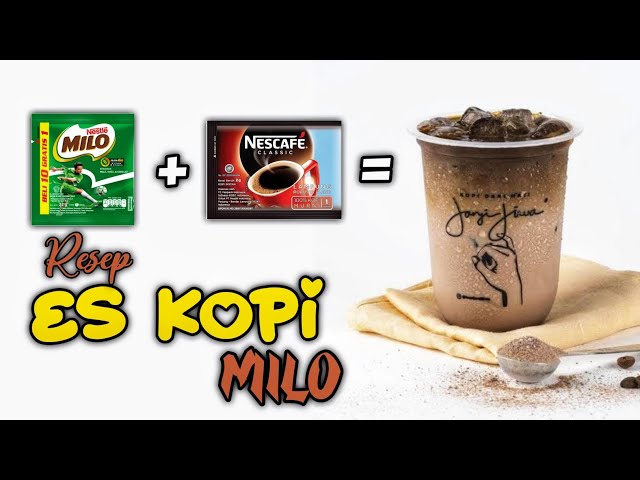 🔴RESEP ES KOPI MILO || MINUMAN KOPI KEKINIAN ALA JANJI JIWA class=