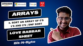 4. Sort an array of 0's 1's and 2's | DNF Sort | Arrays | Very Easy Solution | Love Babbar 450 DSA