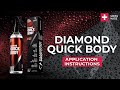 DIAMOND QUICK BODY | Application Instructions