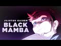 black mamba [jujutsu kaisen amv]