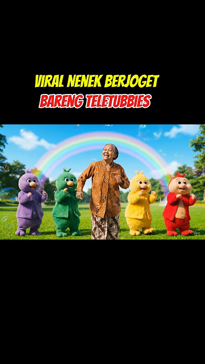 Nenek joget sama Teletubbies #trendingshorts #ai #viralvideo #viral #viralshorts