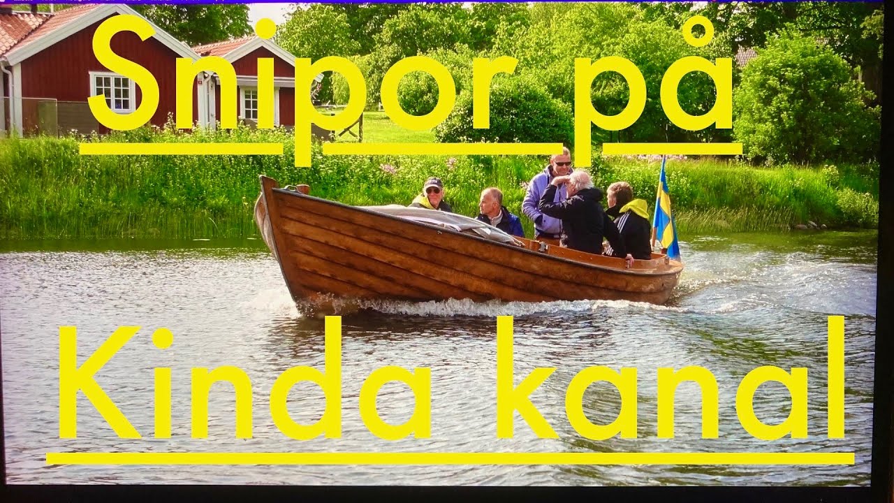 Äventyr -  Snipor på Kinda kanal   4 K