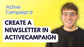 How to Create a Newsletter in ActiveCampaign [2025 Guide]