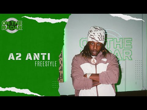 The A2 Anti "On The Radar' Freestyle