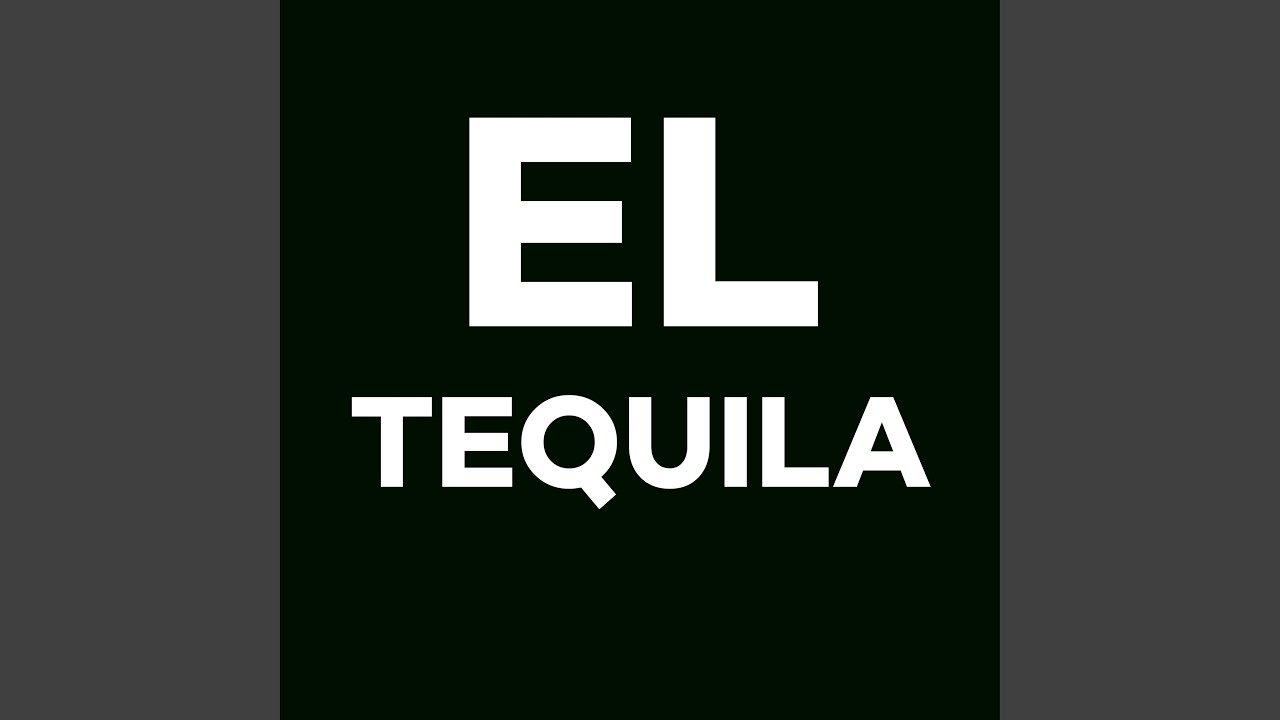 Watch El Tequila on YouTube Watch El Tequila on YouTube