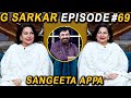 G Sarkar with Nauman Ijaz | Episode 69 | Sangeeta Appa | 17 Oct 2021