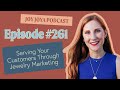 Serving Your Customers Through Jewelry Marketing