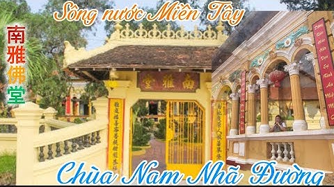 Đến Thăm Chùa Nam Nhã ở Cần Thơ mang đậm chất miền tây sông nước /南雅佛堂 - Nam Nhã Phật Đường