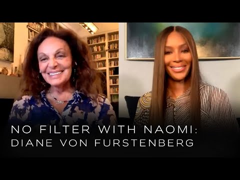 Diane von Furstenberg on Being a Living Fashion Icon | No Filter with Naomi