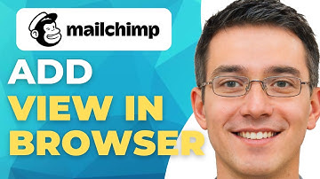 How To Add View In Browser Link In Mailchimp