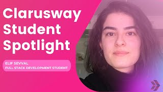 Student Spotlight | Elif Sevval | Full Stack Development Student Net Worth