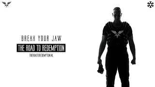 Radical Redemption - Break Your Jaw (HQ Official) chords