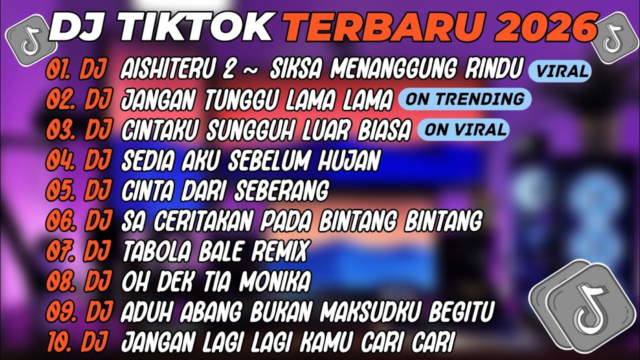 DJ TIKTOK TERBARU 2025🎵DJ AISHITERU 2 SIKSA MENANGGUNG RINDU🎵DJ JANGAN TUNGGU LAMA²🎵FULL ALBUM
