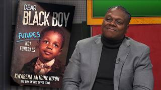 Black Nouveau | Program | Dear Black Boy, Futures Not Funerals