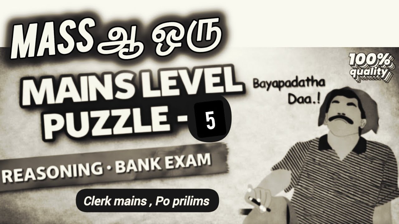 Mains logical reasoning puzzles explained in tamil  | part 5