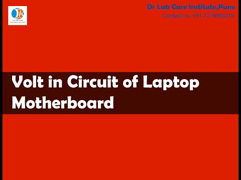 Volt In Circuit Of Laptop Motherboard - Dr Labcare Institute - Pune's No.1 PC Repairing Institute .