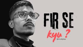 Fir Se Kyu | Official Music Video by THE DIPLAV